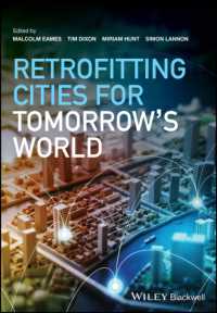 都市再開発の未来<br>Retrofitting Cities for Tomorrow's World