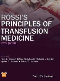 ロッシ輸血医学の原理（第５版）<br>Rossi's Principles of Transfusion Medicine （5TH）