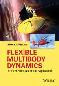 柔軟多体力学：効率的定式化と応用<br>Flexible Multibody Dynamics : Efficient Formulations and Applications
