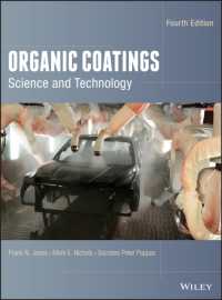 有機塗料：科学と技術（第４版）<br>Organic Coatings : Science and Technology （4TH）