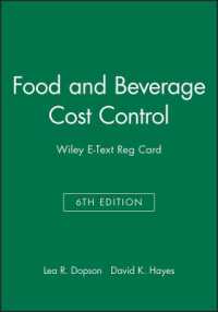 Food and Beverage Cost Control， 6e Wiley E-Text Reg Card