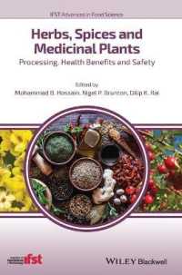 Herbs, Spices and Medicinal Plants : Processing, Health Benefits and Safety (Ifst Advances in Food Science)
