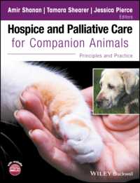 Hospice and Palliative Care for Companion Animals : Principles and Practice