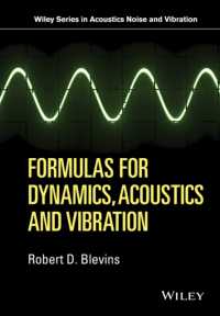 Formulas for Dynamics, Acoustics and Vibration (Wiley Series in Acoustics, Noise and Vibration)