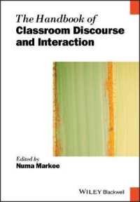 ブラックウェル版　語学教室のディスコース＆インタラクション・ハンドブック<br>The Handbook of Classroom Discourse and Interaction (Blackwell Handbooks in Linguistics)