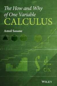 The How and Why of One Variable Calculus