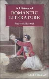 ブラックウェル版　ロマン主義文学史<br>A History of Romantic Literature (Blackwell History of Literature)