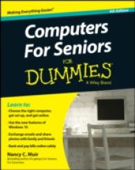 Computers for Seniors for Dummies (Computers for Seniors for Dummies) （4TH）