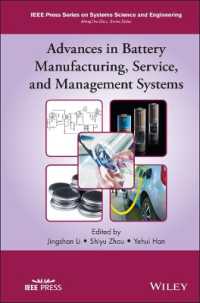 Advances in Battery Manufacturing, Service, and Management Systems (Ieee Press Series on Systems Science and Engineering)