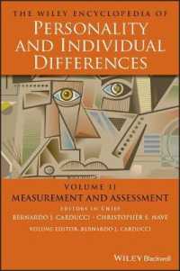 The Wiley Encyclopedia of Personality and Individual Differences, Measurement and Assessment (The Wiley Encyclopedia of Personality and Individual Differences)