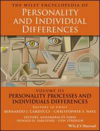 The Wiley Encyclopedia of Personality and Individual Differences, Personality Processes and Individuals Differences (The Wiley Encyclopedia of Personality and Individual Differences)