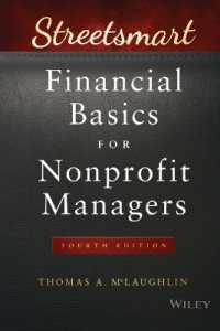 NPOの財務入門（第４版）<br>Streetsmart Financial Basics for Nonprofit Managers （4 Revised）