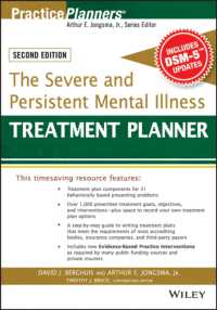 The Severe and Persistent Mental Illness Treatment Planner : With Dsm-5 Updates (Practiceplanners) （2ND）