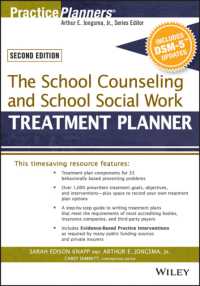The School Counseling and School Social Work Treatment Planner : With DSM-5 Updates (Practiceplanners) （2ND）