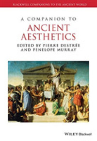 ブラックウェル版　古代美学必携<br>Companion to Ancient Aesthetics (Blackwell Companions to the an) -- Paperback