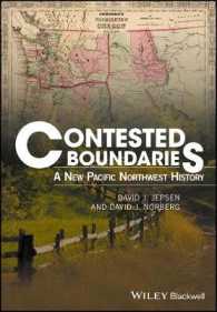 Contested Boundaries : A New Pacific Northwest History