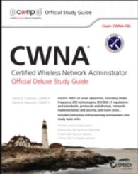 CWNA Certified Wireless Network Administrator : Exam CWNA-106 （DLX STG）
