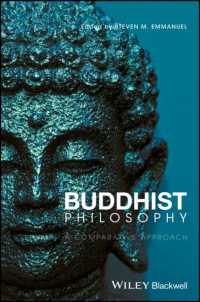 仏教哲学：比較的アプローチ<br>Buddhist Philosophy : A Comparative Approach