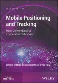 Mobile Positioning and Tracking : From Conventional to Cooperative Techniques (Ieee Press) （2ND）