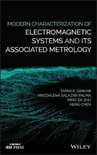 Modern Characterization of Electromagnetic Systems and its Associated Metrology (Ieee Press)