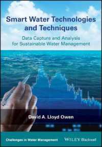 Smart Water Technologies and Techniques : Data Capture and Analysis for Sustainable Water Management (Challenges in Water Management Series)