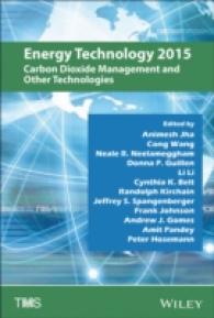 Energy Technology 2015 : Carbon Dioxide Management and Other Technologies