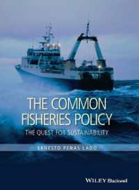 The Common Fisheries Policy : The Quest for Sustainability