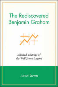 Rediscovered Benjamin Graham : Selected Writings of the Wall Street Legend -- Paperback