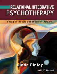関係統合的精神療法入門<br>Relational Integrative Psychotherapy : Engaging Process and Theory in Practice