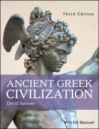 古代ギリシア文明（第３版）<br>Ancient Greek Civilization （3TH）
