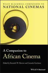ワイリー・ブラックウェル版　アフリカ映画必携<br>A Companion to African Cinema (Wiley Blackwell Companions to National Cinemas)