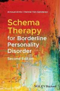 境界性パーソナリティ障害のためのスキーマ療法（第２版）<br>Schema Therapy for Borderline Personality Disorder （2ND）