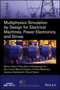 Multiphysics Simulation by Design for Electrical Machines, Power Electronics and Drives (Ieee Press Series on Power and Energy Systems)