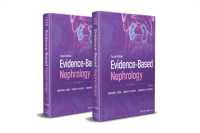 エビデンスに基づく腎臓病学（第２版）<br>Evidence-Based Nephrology, 2 Volume Set (Evidence-based Medicine) （2ND）