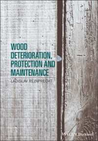 木の劣化、保護とメンテナンス<br>Wood Deterioration, Protection and Maintenance