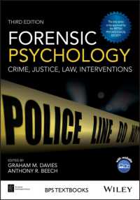 裁判心理学（第３版）<br>Forensic Psychology : Crime, Justice, Law, Interventions (Bps Textbooks in Psychology) （3RD）