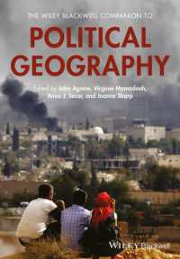 ワイリー・ブラックウェル版　政治地理学必携<br>The Wiley Blackwell Companion to Political Geography (Wiley Blackwell Companions to Geography)