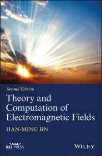 電磁気場の理論と計算（第２版）<br>Theory and Computation of Electromagnetic Fields （2ND）