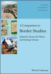 境界研究必携<br>A Companion to Border Studies (Wiley Blackwell Companions to Anthropology)