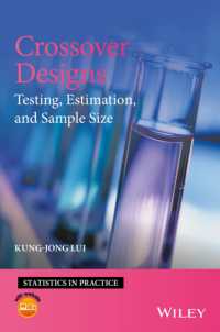 Crossover Designs : Testing, Estimation, and Sample Size (Statistics in Practice)