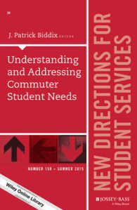 Understanding and Addressing Commuter Student Needs (New Directions in Student Services)
