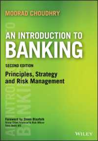 銀行業入門：原理、戦略とリスク管理（第２版）<br>An Introduction to Banking : Principles, Strategy and Risk Management (Securities Institute)