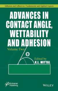 Advances in Contact Angle, Wettability and Adhesion (Adhesion and Adhesives: Fundamental and Applied Aspects) 〈2〉