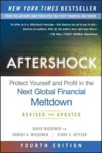 Aftershock : Protect Yourself and Profit in the Next Global Financial Meltdown （4TH）