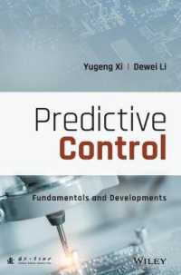 モデル予測制御：基礎と開発<br>Predictive Control : Fundamentals and Developments