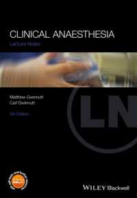 麻酔科レクチャーノート（第５版）<br>Clinical Anaesthesia (Lecture Notes) （5TH）