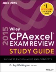 Wiley CPAexcel Exam Review 2015 : Business Environment and Concepts, July (Wiley CPA Exam Review) （STG）