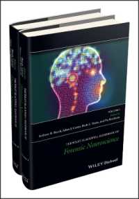 法神経科学ハンドブック（全２巻）<br>The Wiley Blackwell Handbook of Forensic Neuroscience, 2 Volume Set