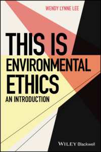 これが環境倫理学だ：入門<br>This is Environmental Ethics: an Introduction (This is Philosophy)