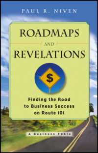 Roadmaps and Revelations : Finding the Road to Business Success on Route 101